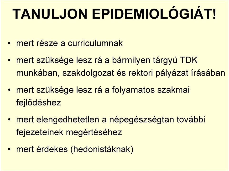 epidemiológia és a difflobotriasis megelőzése