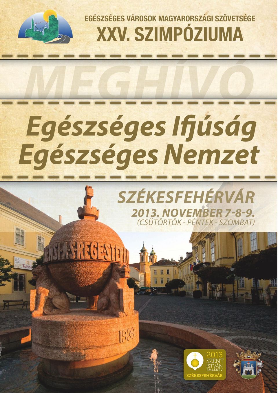 Egészséges Nemzet SZÉKESFEHÉRVÁR 2013.