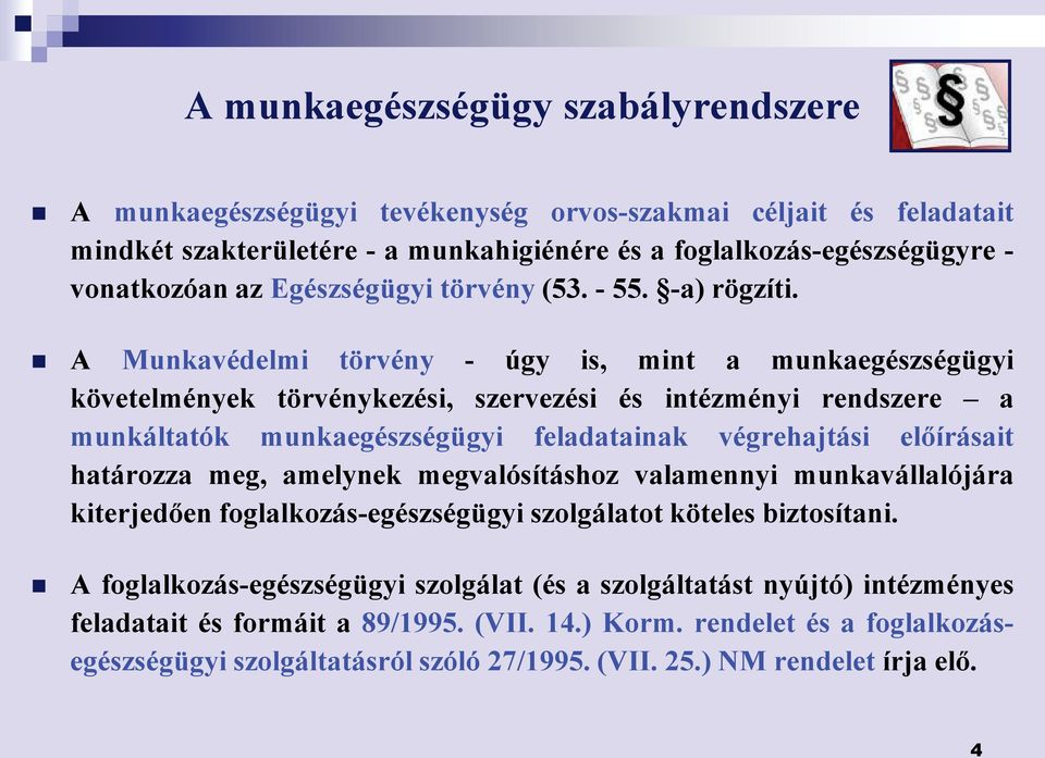 Foglalkozás-egészségügyi Szolgáltatás Munkáltatói Felmondás Jogszabály