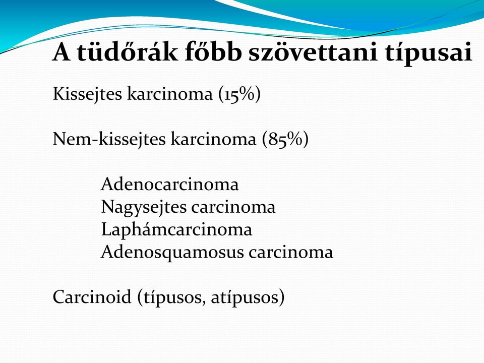 Adenocarcinoma Nagysejtes carcinoma