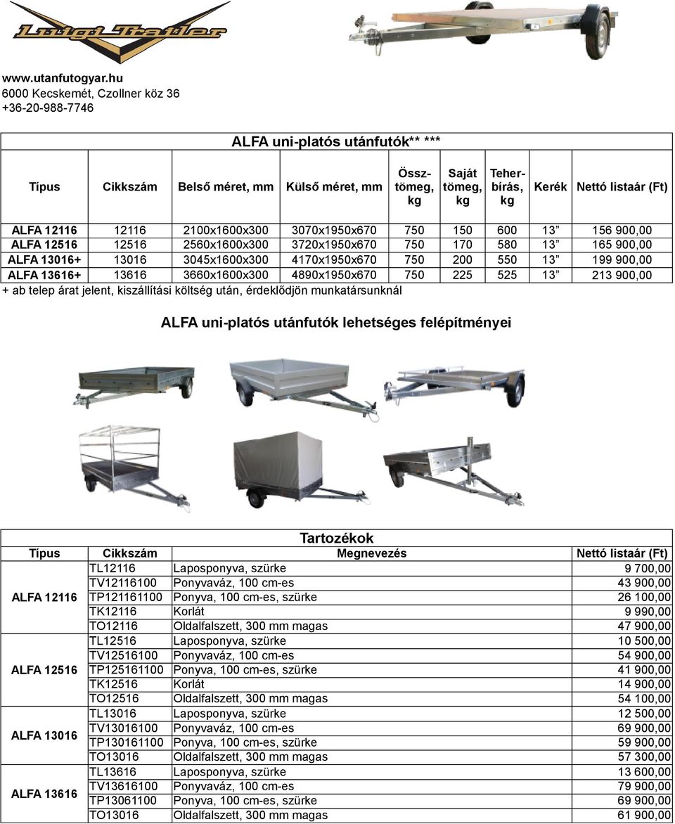 ALFA uni-platós utánfutók** *** ALFA uni-platós utánfutók lehetséges  felépítményei - PDF Free Download