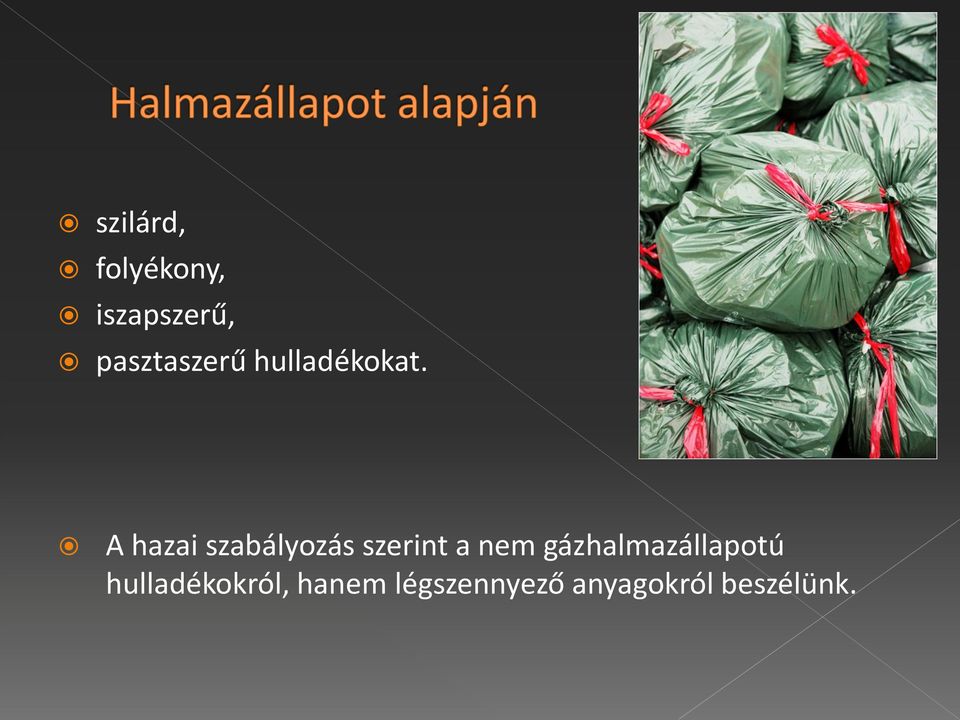 A hazai szabályozás szerint a nem
