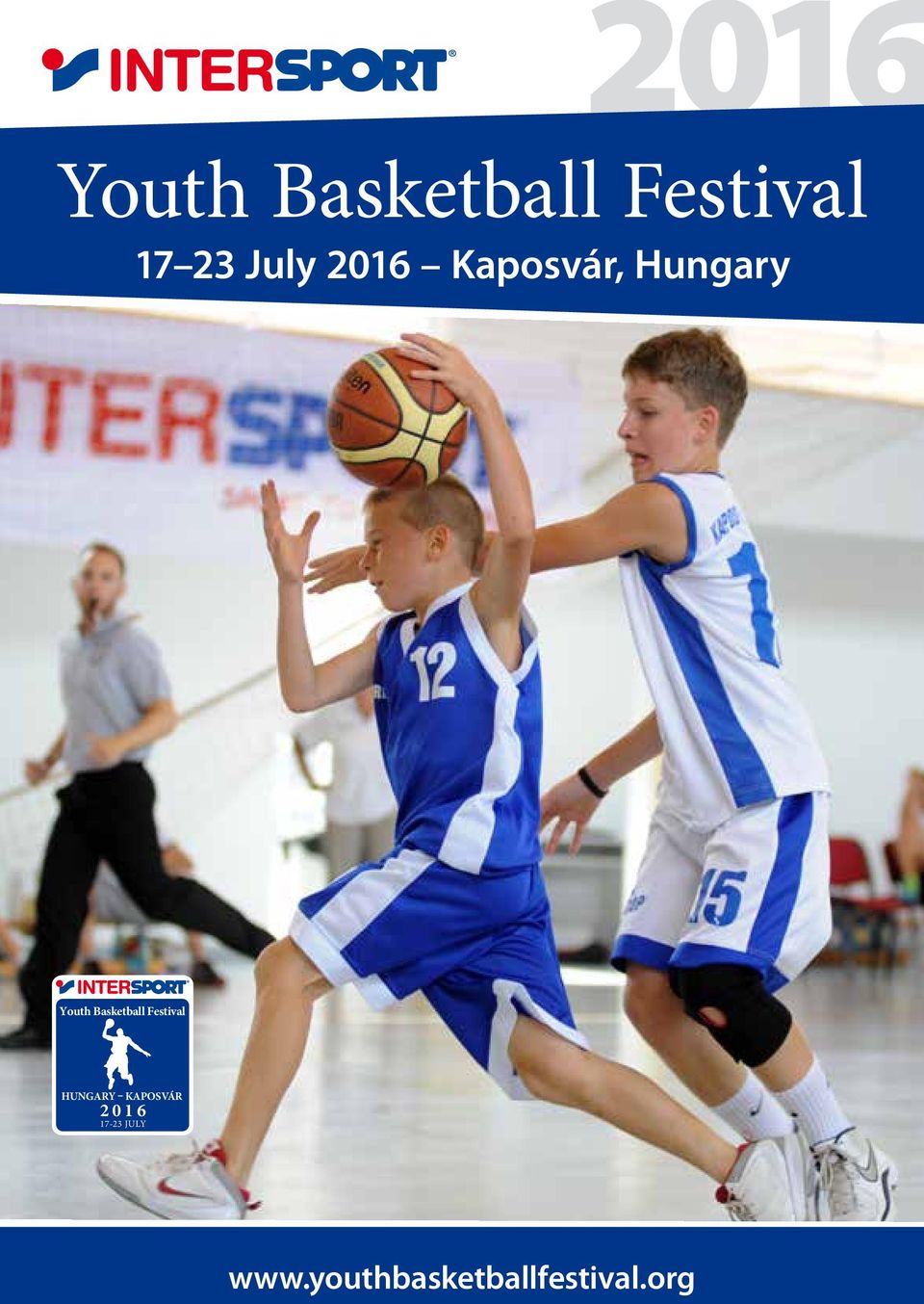 Basketball Festival HUNGARY KAPOSVÁR