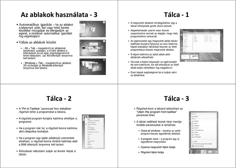 Egy kattintás ikonok, fájlok megjelölése, menü megnyitása, linkek  megnyitása, a tálcán programok megnyitása. - PDF Ingyenes letöltés