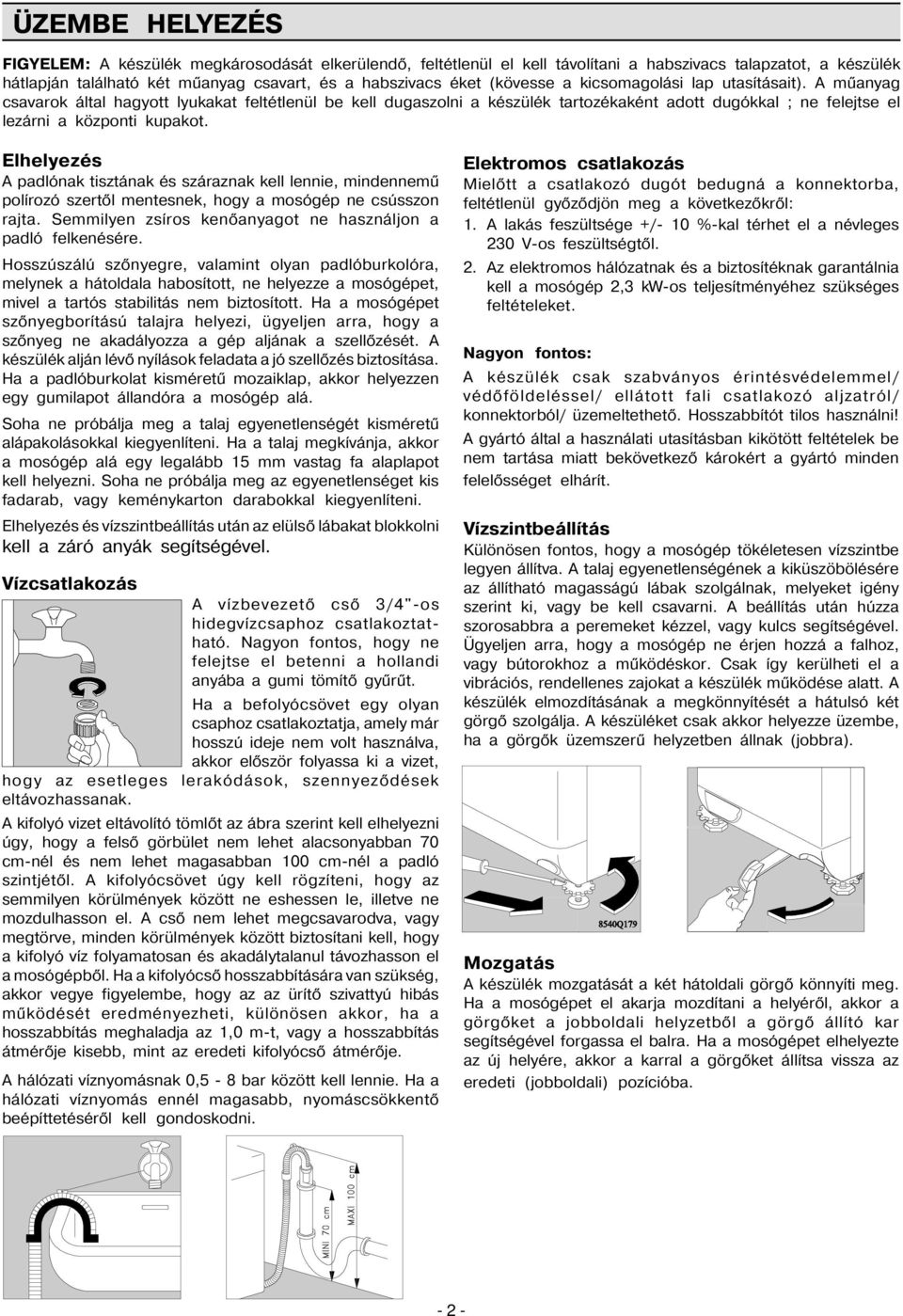 HASZNÁLATI ÚTMUTATÓ AUTOMATA MOSÓGÉP TA 833 V MÛSZAKI ADATLAP BIZTONSÁGI  TUDNIVALÓK Méretek magasság 850 mm - PDF Ingyenes letöltés