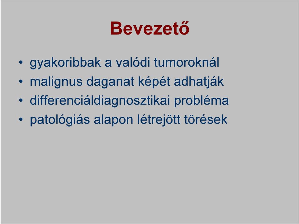 adhatják differenciáldiagnosztikai