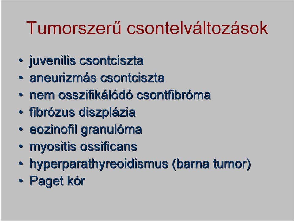 csontfibróma fibrózus diszplázia zia eozinofil