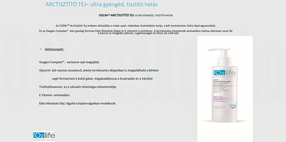 A természetes összetevők antioxidáns hatása sikeresen veszi fel a harcot az öregedés jeleivel, rugalmasságot és fényt ad a bőrnek.