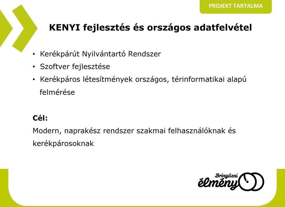 Kerékpáros létesítmények országos, térinformatikai alapú