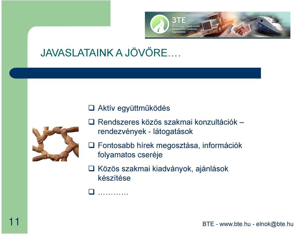 konzultációk rendezvények - látogatások Fontosabb