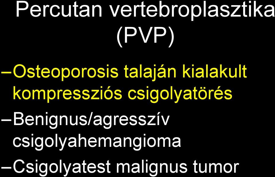 kompressziós csigolyatörés