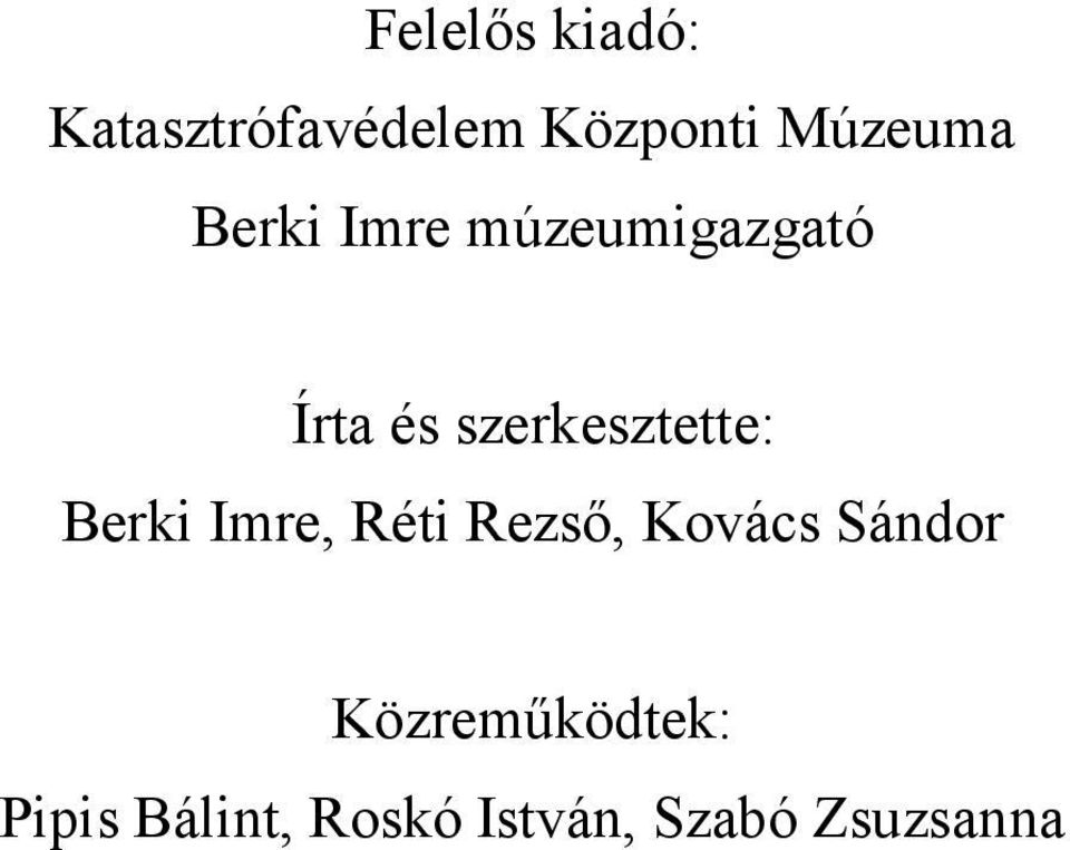 szerkesztette: Berki Imre, Réti Rezső, Kovács