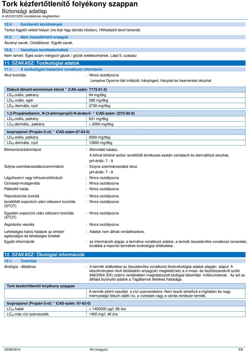 . SZAKASZ: Toxikológiai adatok 11