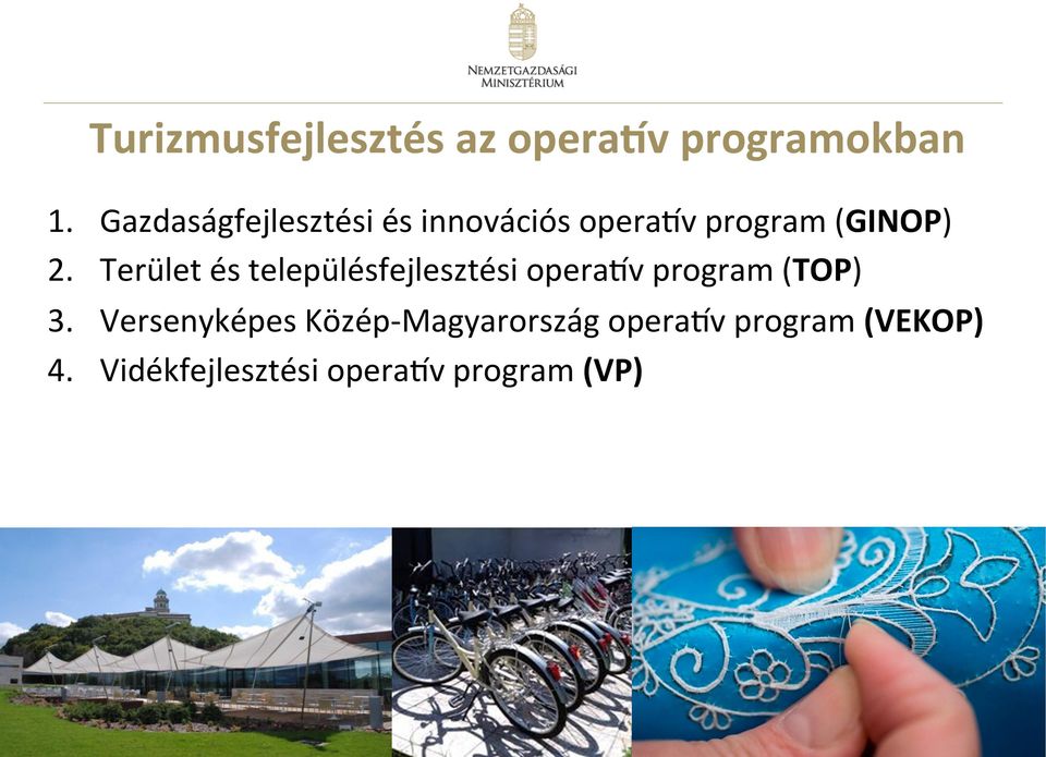 és településfejlesztési opera_v program (TOP) Versenyképes Közép-