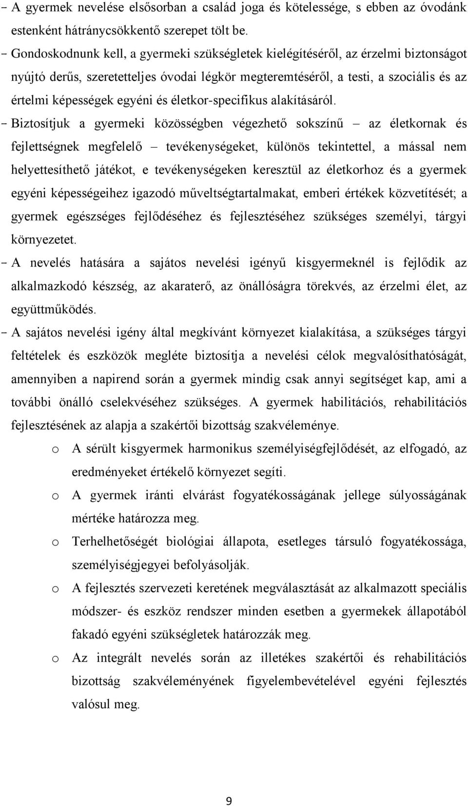 életkor-specifikus alakításáról.