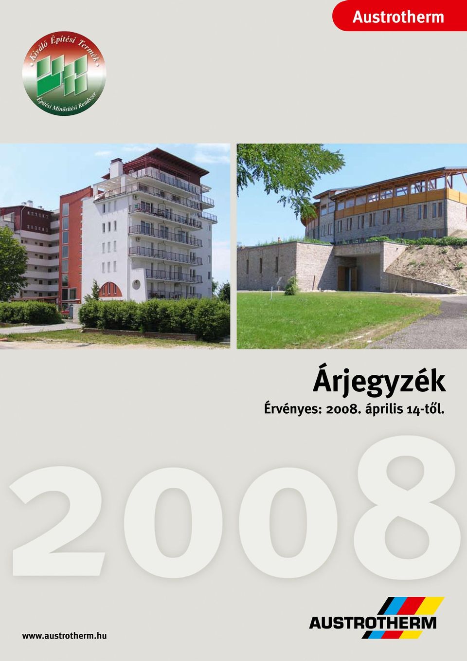 Érvényes: 2008.