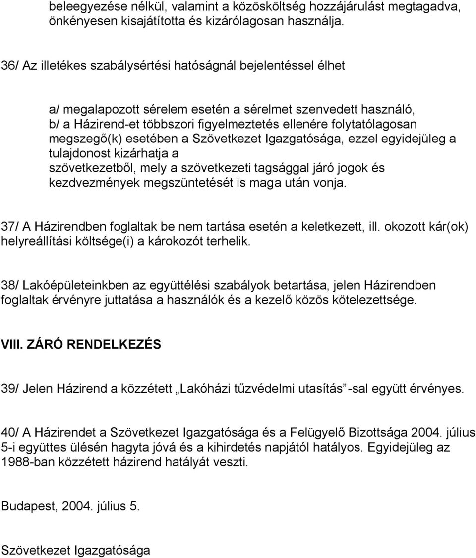 Óbudai 26. sz. Lakásfenntartó Szövetkezet - Házirend - PDF Ingyenes letöltés