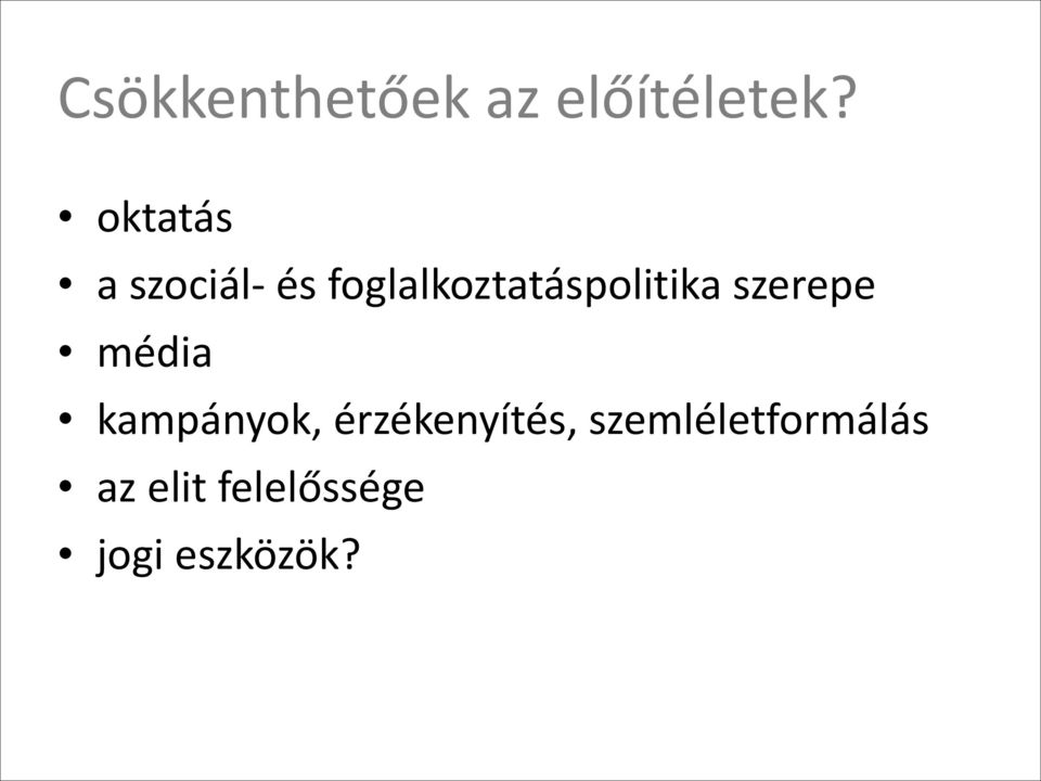 foglalkoztatáspolitika szerepe média