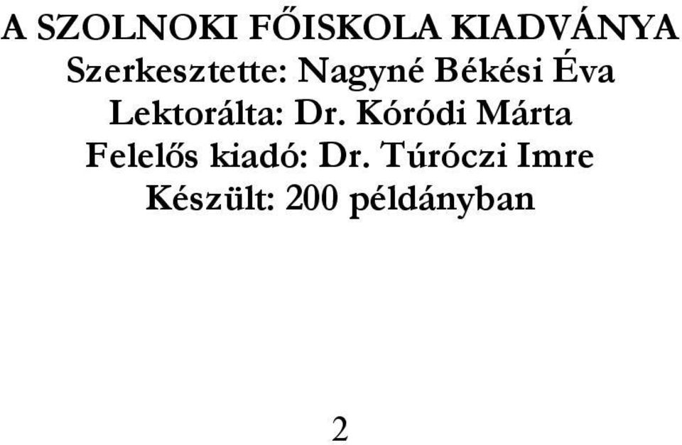 Lektorálta: Dr.