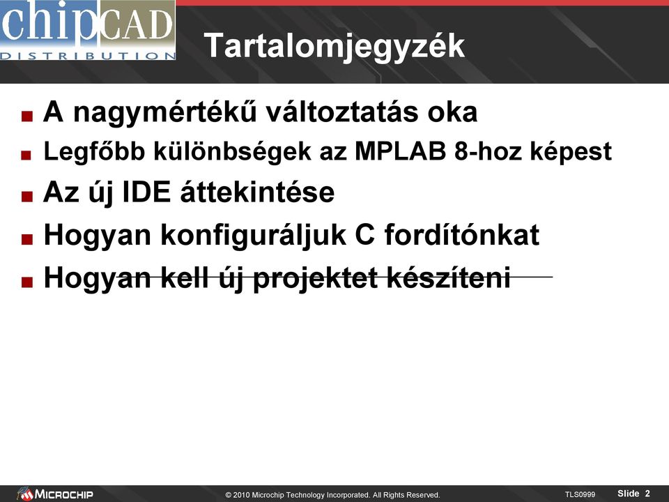 konfiguráljuk C fordítónkat Hogyan kell új projektet készíteni