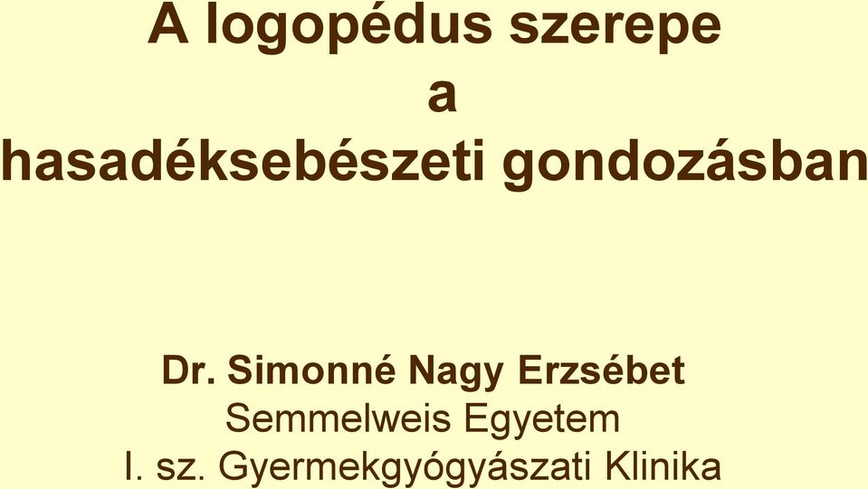 Simonné Nagy Erzsébet Semmelweis