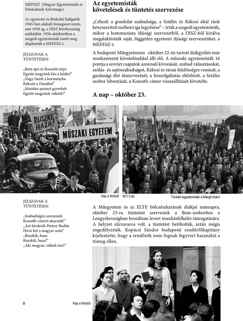 Munkás-paraszt gyerekek Együtt megyünk veletek!