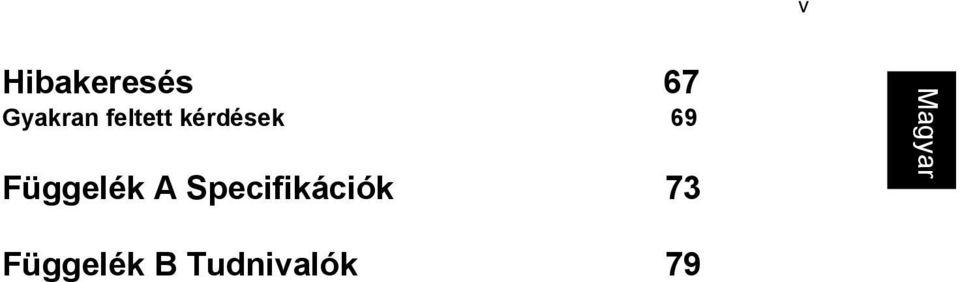 Függelék A Specifikációk