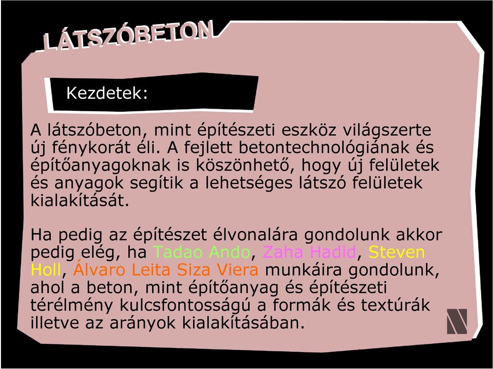felületek kialakítását.