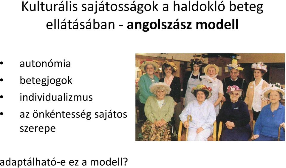 betegjogok individualizmus az önkéntesség