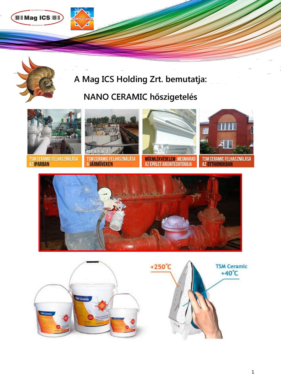 A Mag ICS Holding Zrt. bemutatja: NANO CERAMIC hőszigetelés - PDF Free  Download