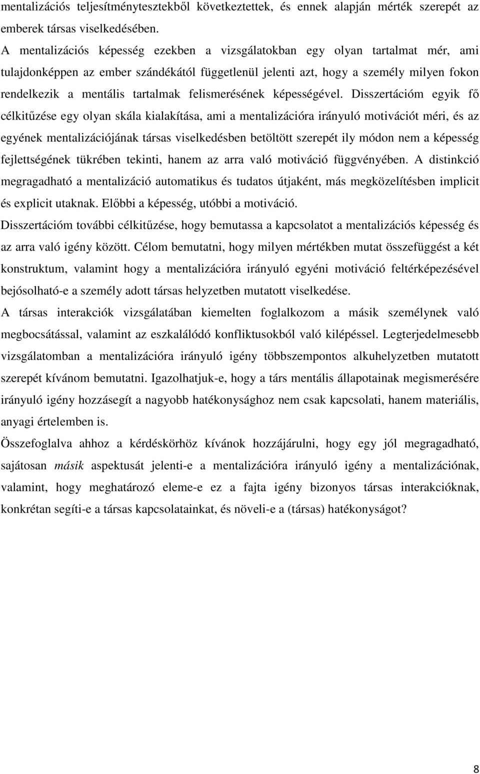 tartalmak felismerésének képességével.