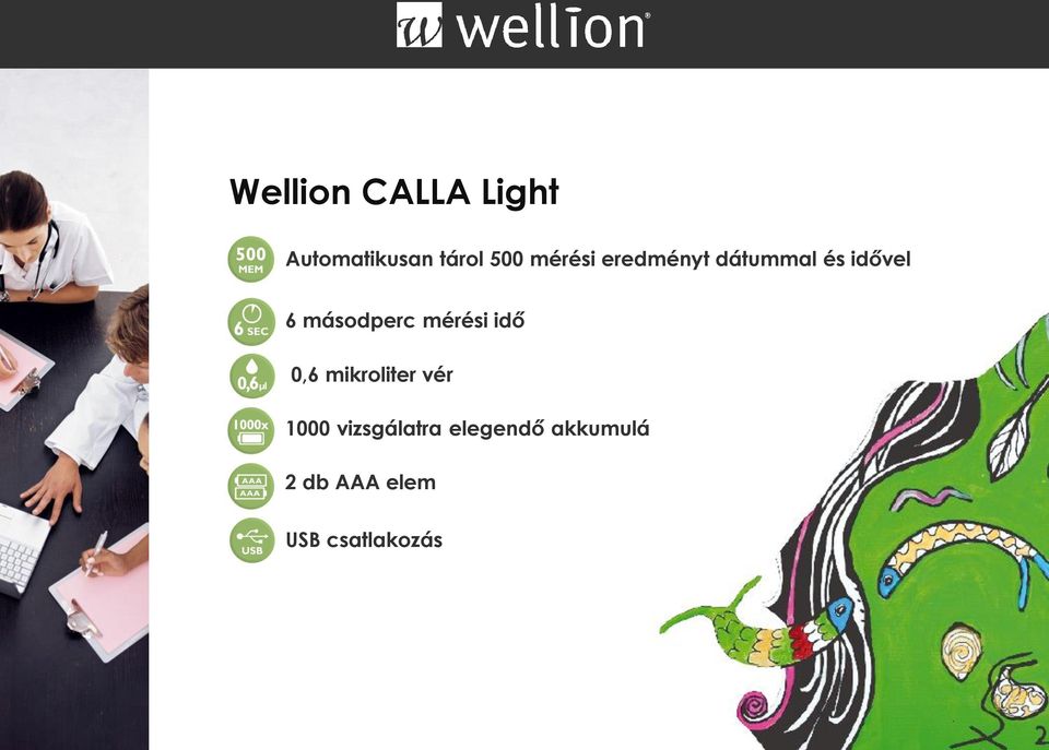 mérési idő 0,6 mikroliter vér 1000 vizsgálatra