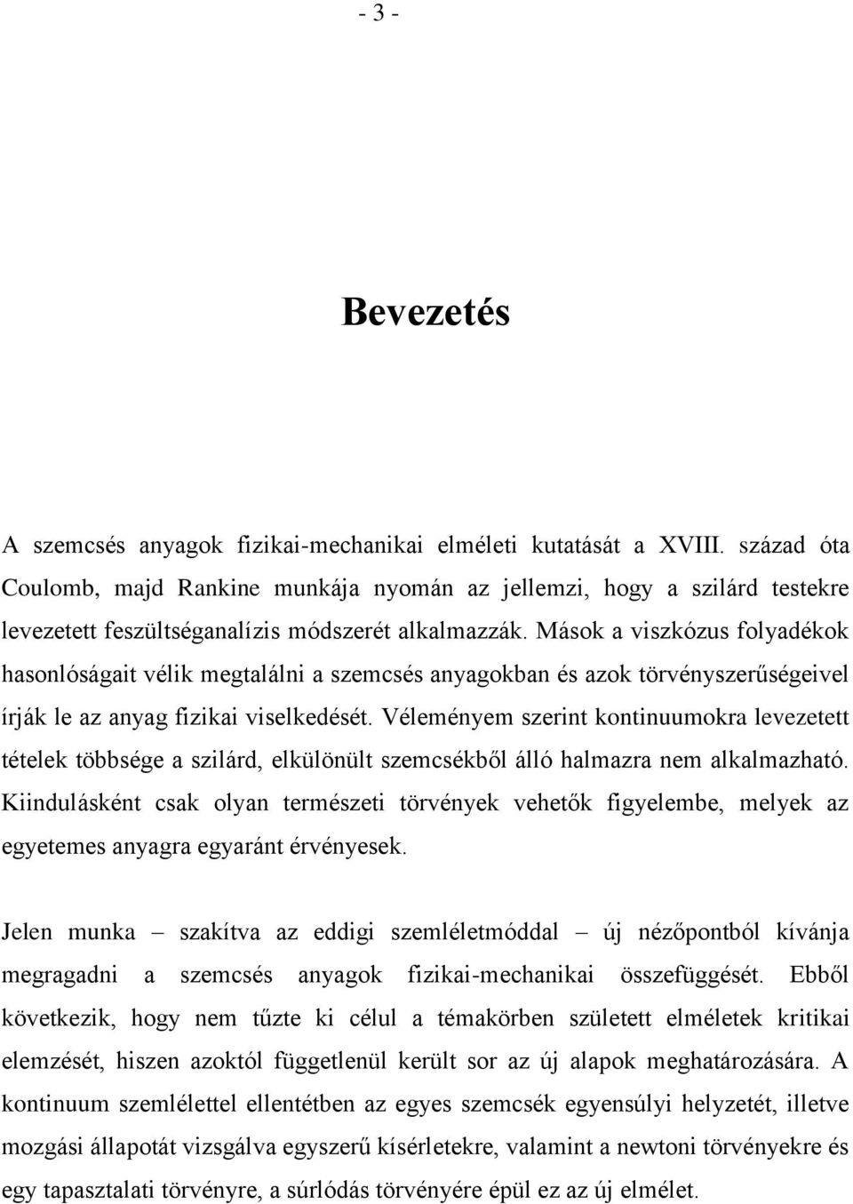 Mester László. Szemcsés anyagok új fizikai-mechanikai elmélete - PDF Free  Download