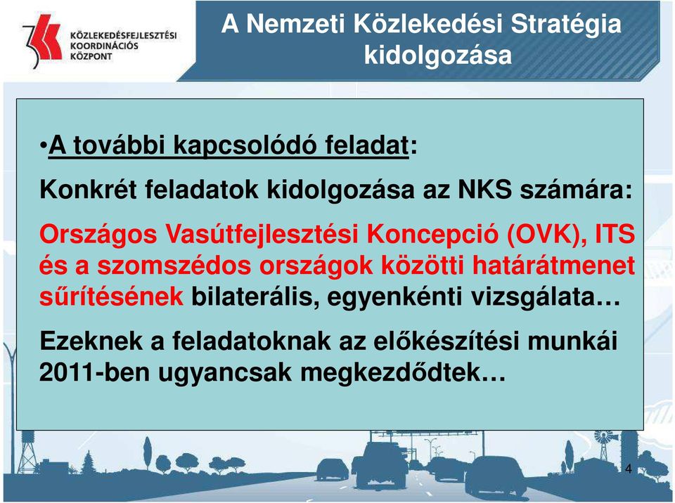 és a szomszédos országok közötti határátmenet sűrítésének bilaterális, egyenkénti