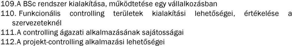 értékelése a szervezeteknél 111.