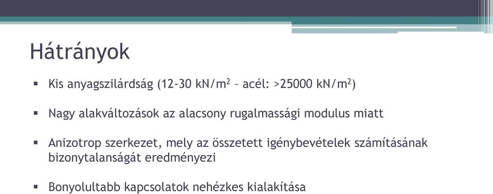 Anizotrop szerkezet, mely az összetett igénybevételek számításának