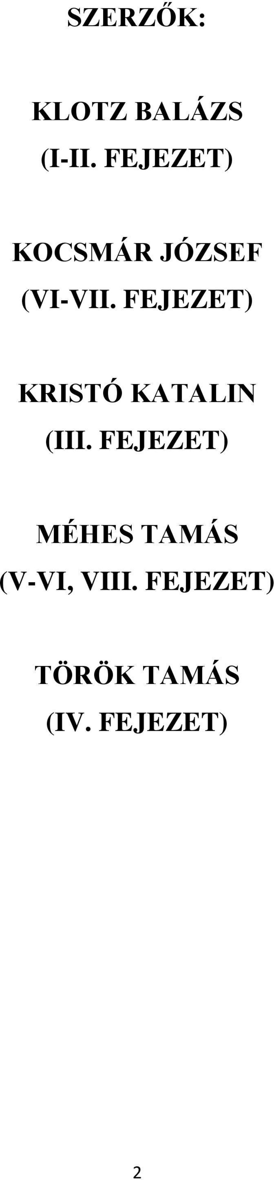 FEJEZET) KRISTÓ KATALIN (III.