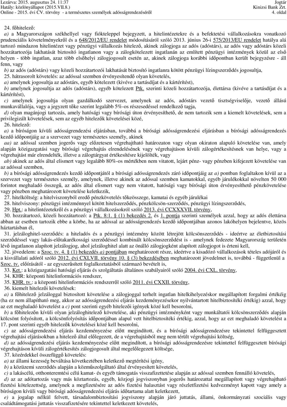 módosításáról szóló 2013.