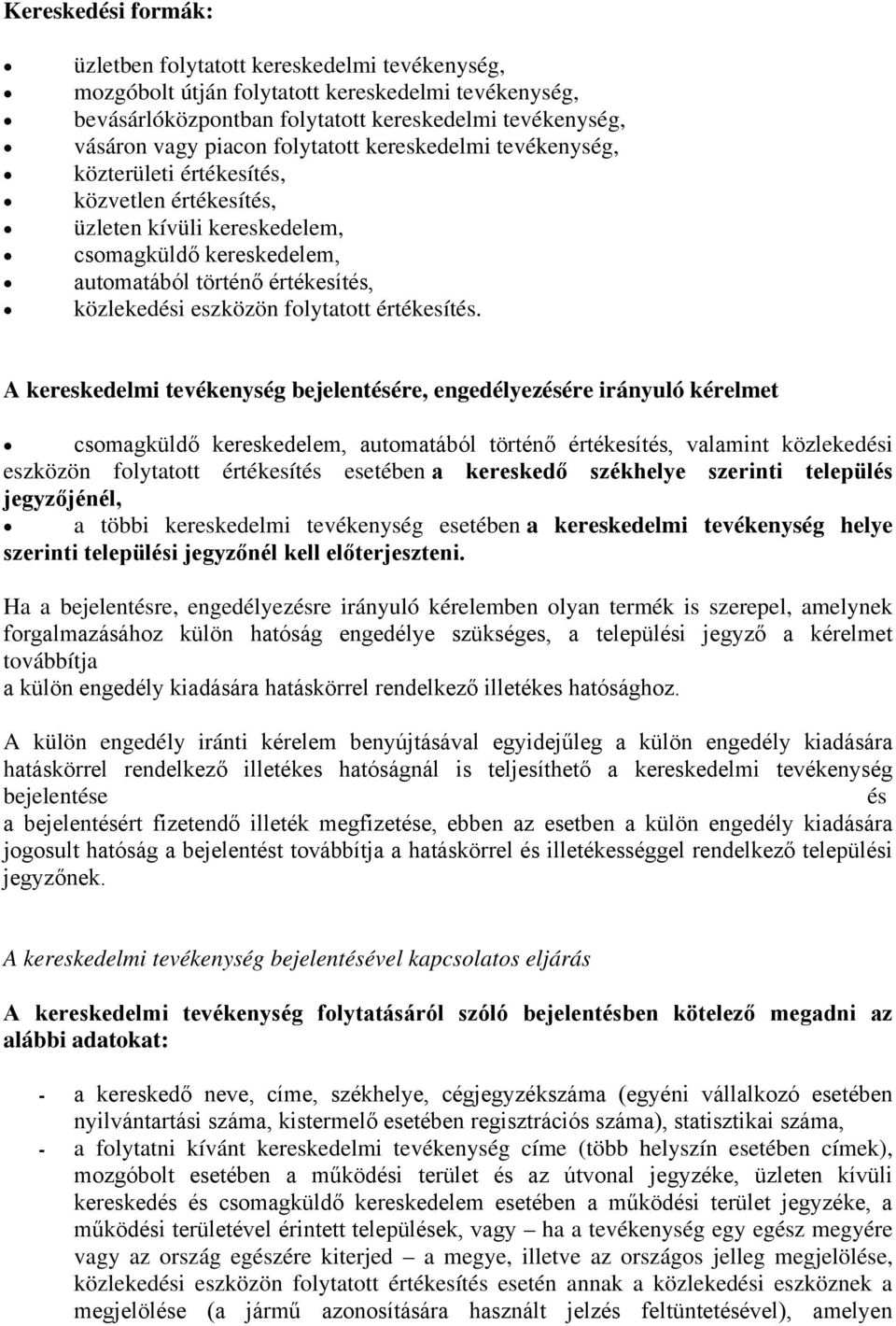 folytatott értékesítés.