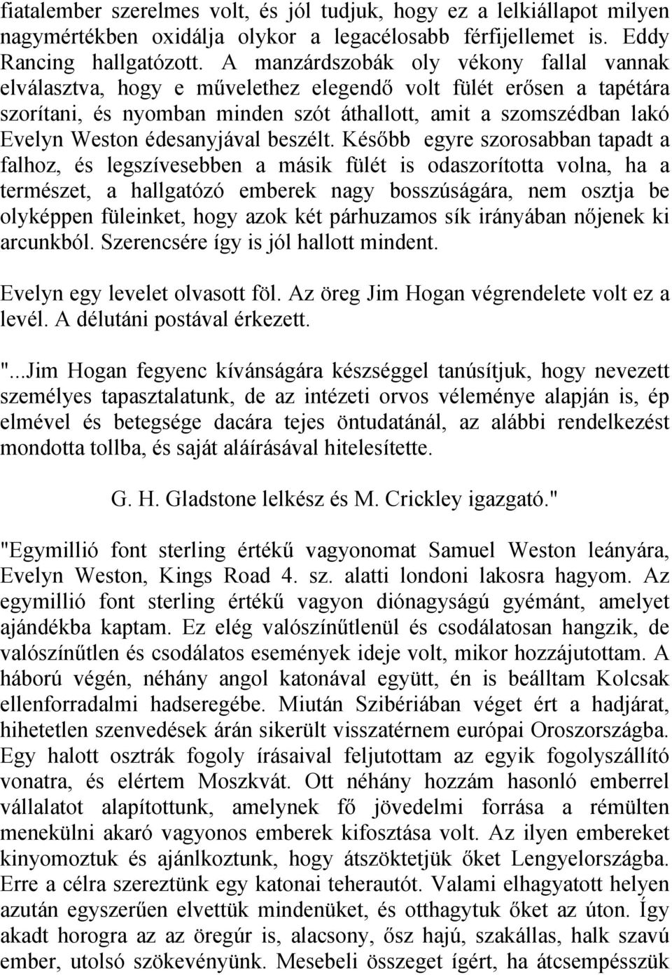 édesanyjával beszélt.