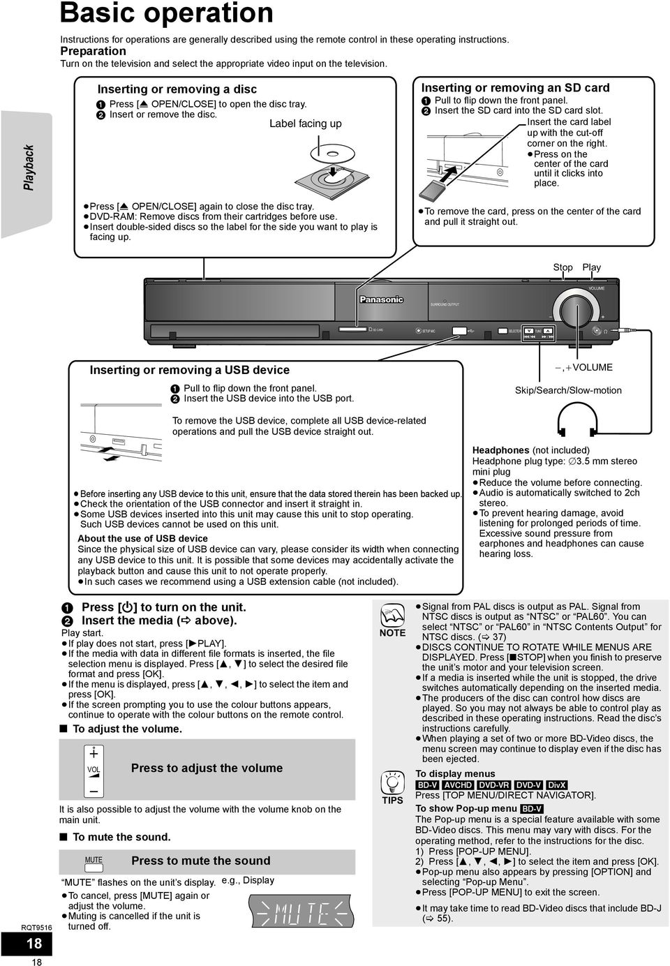 2 Insert or remove the disc. Label facing up Inserting or removing an SD card 1 Pull to flip down the front panel. 2 Insert the SD card into the SD card slot.