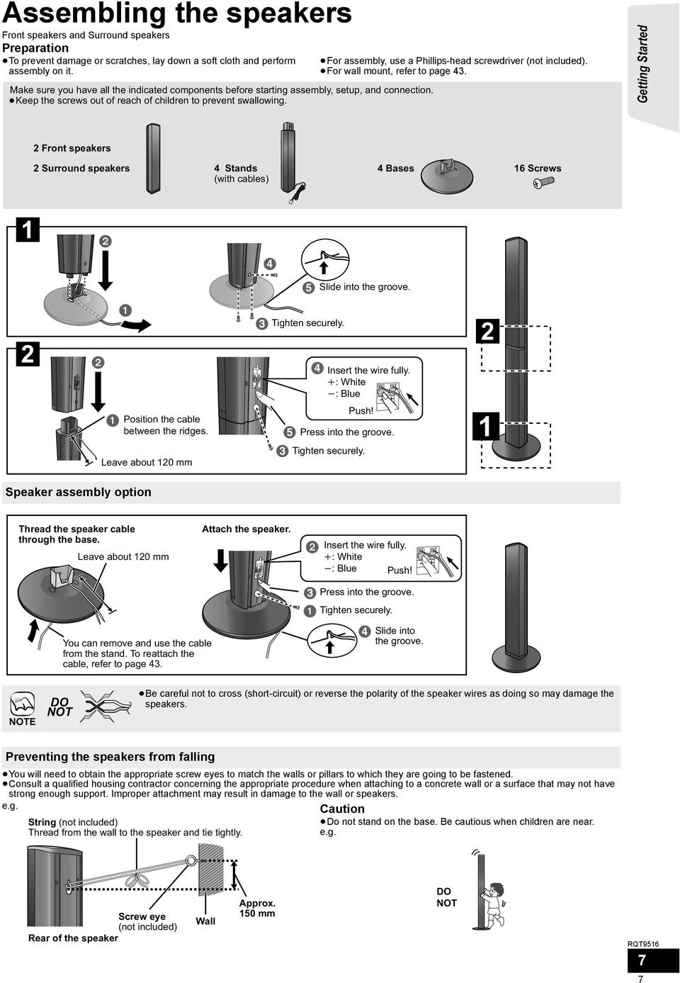 For assembly, use a Phillips-head screwdriver (not included). For wall mount, refer to page 43.