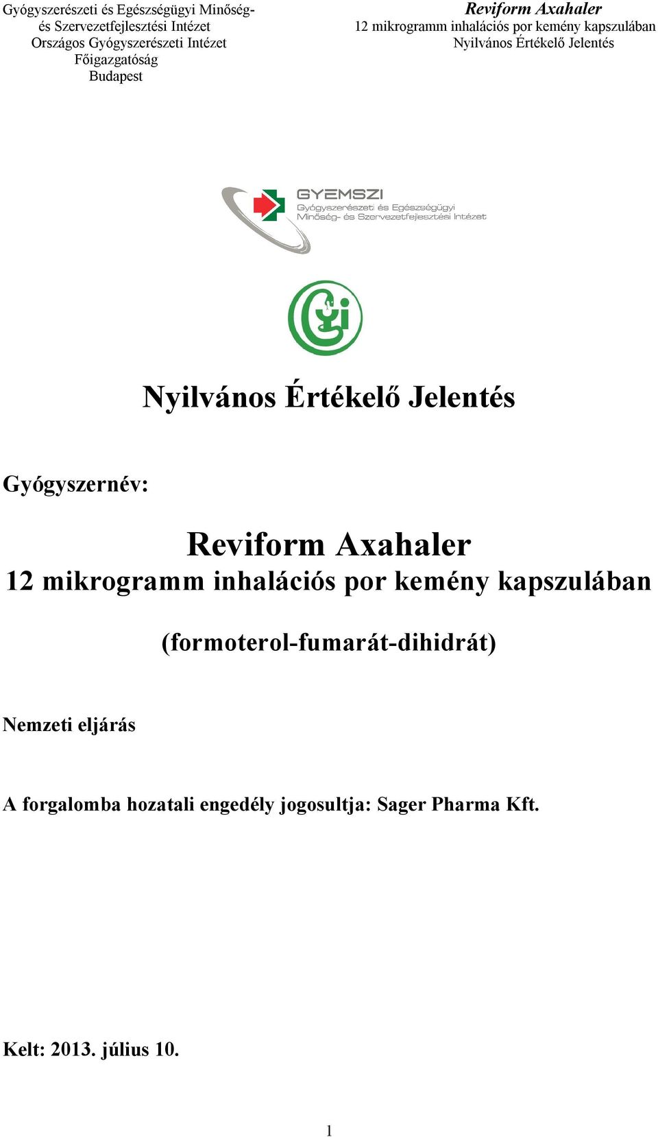Nemzeti eljárás A forgalomba
