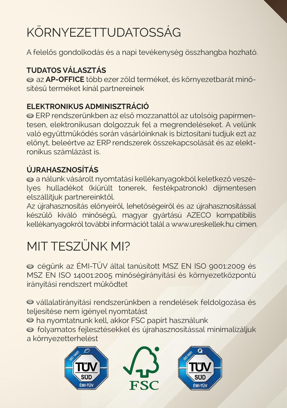 papírmentesen, elektronikusan dolgozzuk fel a megrendeléseket.