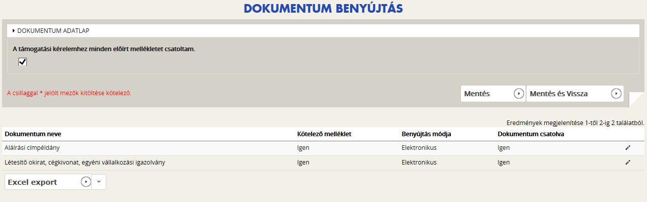 Az adott dokumentumtípus melletti ceruzaikonra kattintva tud új dokumentumot felcsatolni. Az ikonra kattintás után látható felületen válassza a Dokumentum csatolás gombot.