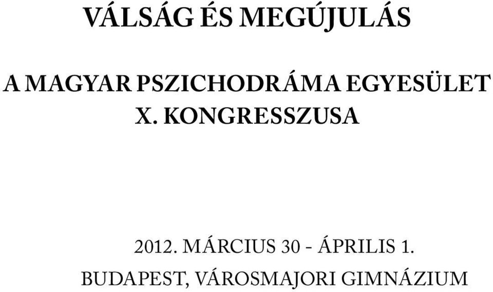 KONGRESSZUSA 2012.