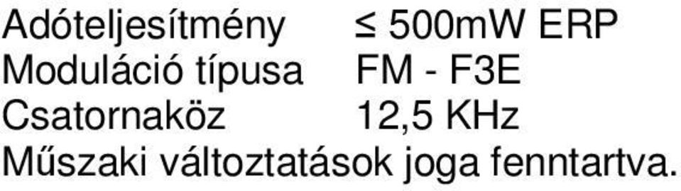 Csatornaköz 12,5 KHz