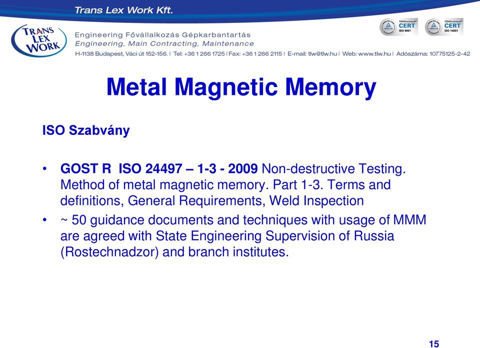 Terms and definitions, General Requirements, Weld Inspection ~ 50 guidance documents