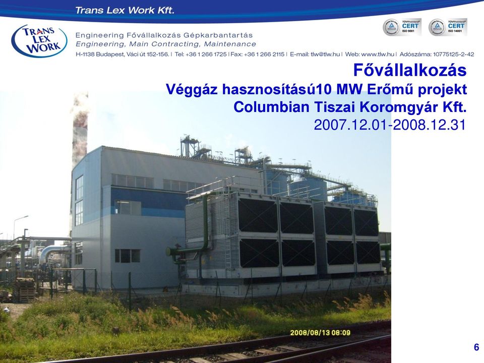 projekt Columbian Tiszai