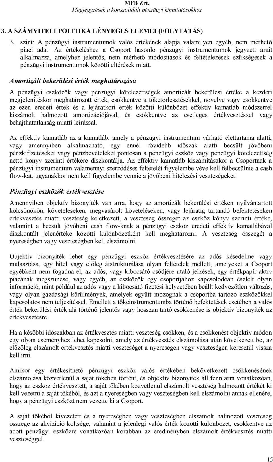 eltérések miatt.